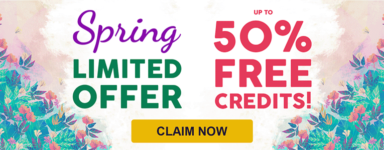 Spring Limited Offer: Up to 50% free credits!