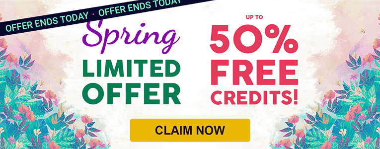 Spring Limited Offer: Up to 50% free credits!